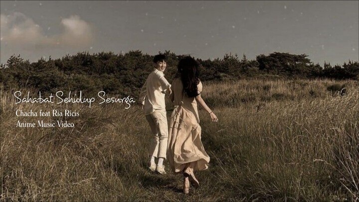 (AMV) Sahabat Sehidup Sesurga Cover Marisha Chacha feat Ria Ricis