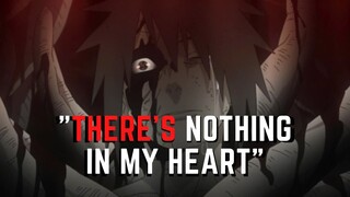 There's nothing in my heart - Obito speech | Obito Uchiha | Naruto Shippuden