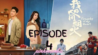 Fireworks Of My Heart EP.4 ENG SUB