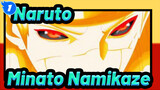 [Naruto/AMV/Hoành tráng] Cảnh biểu tượng của Minato Namikaze, Đẹp mắt_1