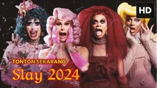 Slay 2024 SUB INDO