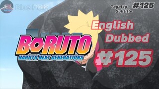 Boruto Episode 125 Tagalog Sub (Blue Hole)
