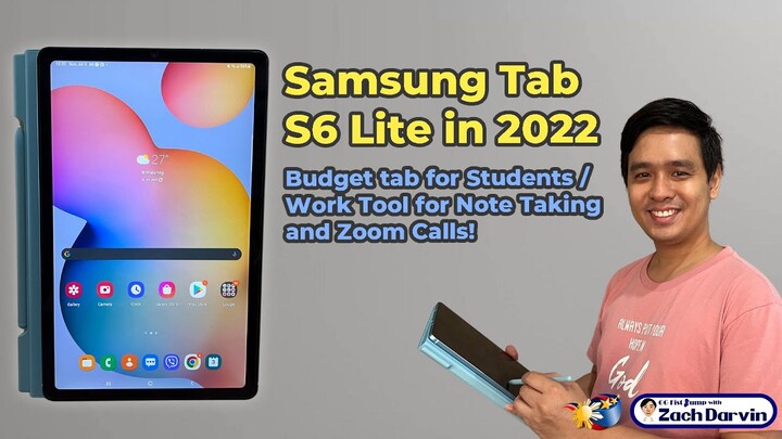Samsung Galaxy Tab S6 Lite in 2022  🇵🇭 | Worth it budget tablet? For Students | Zoom | Note Taking