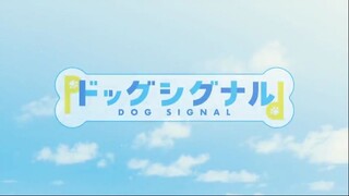 dog signal ep 2