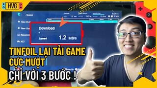 Hướng dẫn fix lỗi không tải được game trên Tinfoil (update 28/6/2022)