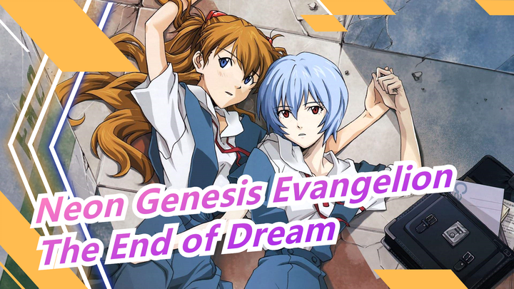 [Neon Genesis Evangelion|Epic AMV] The End of Dream (Just Smile)