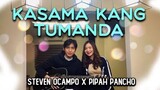 Kasama Kang Tumanda - Daniel Padilla | Cover by Pipah Pancho x Steven Ocampo