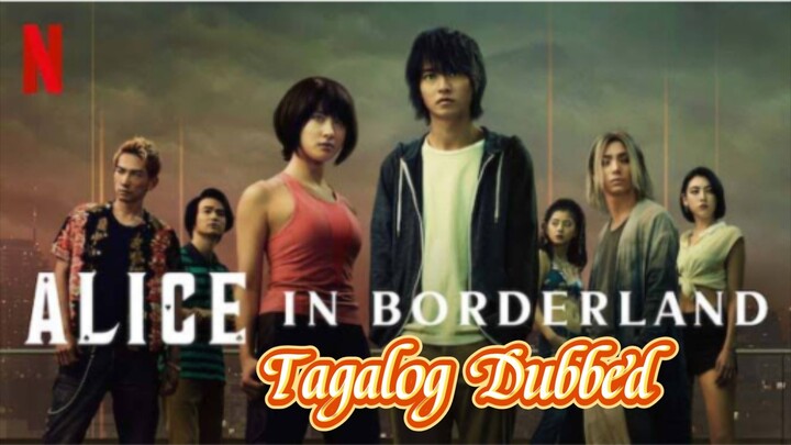 Alice in Borderland s1 Ep5 Tagalog Dubbed