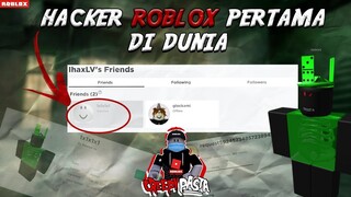 HACKER PERTAMA YANG ADA DI ROBLOX !!! KALIAN TAU GAK ??? -Creepypasta Roblox Indonesia