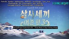 Three Meals A Day 3: Fisherman's Village Episode 3 - Engsub