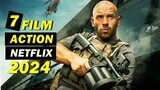 Daftar 7 Film Action Netflix Terbaru 2024 I Tayang Awal Tahun