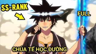 ALL IN ONE | Chúa Tể Học Đường | Review Anime Hay | Tóm Tắt Anime Hay