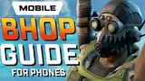 Apex Mobile How To BHOP & Move Like A PRO On Phones!