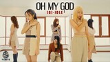 (G)I-DLE ((여자)아이들 - 'Oh my god' | Dance Cover By SS MIRROR From Thailand