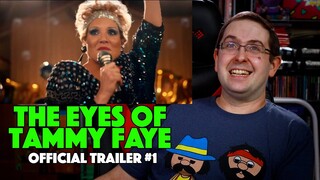 REACTION! The Eyes of Tammy Faye Trailer #1 - Jessica Chastain Movies 2021