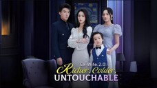 Ex-Wife 2.0 - Richer, Colder, Untouchable