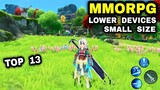 Top 13 MMORPG for LOWER DEVICES | Best 13 Games MMORPG Online SMALL SIZE for Android iOS • Best MMO
