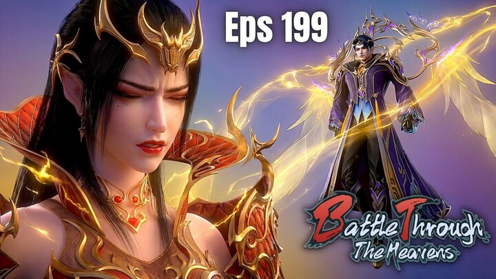Btth season 5 Episode 199 Sub Indo - Akhirnya Medusa Muncul di hadapan Xiao Yan