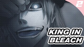 KING IN BLEACH