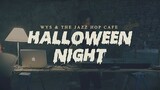 Halloween Night 🎃 Coming Soon...