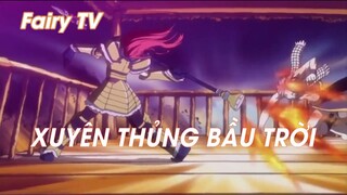 Hội pháp sư Fairy Tail (Short Ep 18) - Xuyên thủng bầu trời