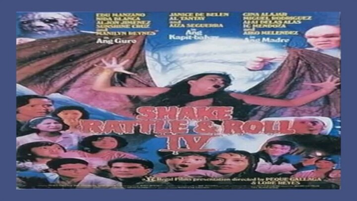 ANG GURO, ANG KAPITBAHAY AT ANG MADRE | SHAKE, RATTLE & ROLL IV (1992) FULL MOVIE