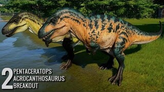 Jurassic World Evolution - 2 Pentaceratops & 2 Acrocanthosaurus Breakout & Fight! (1080p 60FPS)