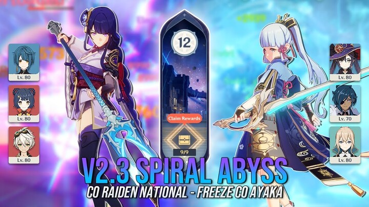 v2.3 Spiral Abyss Floor 12 - C0 Raiden National & Freeze C0 Ayaka | Genshin Impact [AR58]