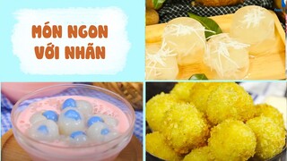 Chinh Phục Cả Nhà Với Các Món Ăn Thanh Đạm Từ NHÃN