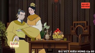 80 Đại Việt kiêu hùng - Thượng hoàng Trần Minh Tông ( Trần Mạnh ) và việc chọn người kế vị