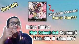 Bahas tuntas High School dxd Season 5,Rilis di juni 2021??Real of fake?? ||Request subscriber