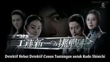 Detective Conan Live Action Series Drama Episode 8 Sub Indo