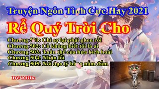 Rể Quý Trời Cho Chương 501 - 505 || Lâm Thanh Diện Hứa Bích Hoài