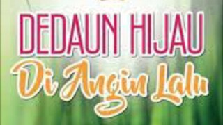 Dedaun Hijau Di Angin Lalu {Ep6} 2024