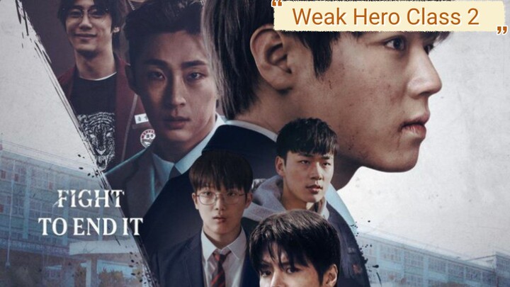 🇰🇷Weak Hero Class 2 🇰🇷 Sub Indo Eps 1