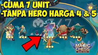 KOMBO META MAGIC CHESS TERKUAT TAHUN 2024 Cuma Pake 7 Unit TANPA Hero Cost 4 & 5 AUTO WIN!