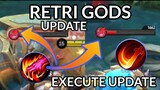 Retri GODS are here | Execute & Retribution New Update | MLBB