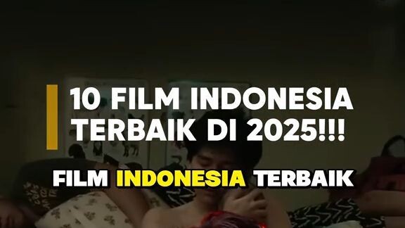 top 10 film indo terbaik yang tayang di 2025