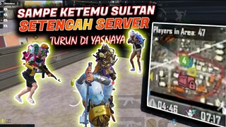 SETENGAH SERVER TURUN DI YASNAYA !! SAMPE KETEMU SULTAN PHARAOH ! GILA RAME PARAH - PUBG MOBILE