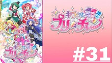 KIRATTO PRI☆CHAN - Episode 31 (English Sub)