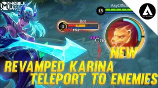 REVAMPED KARINA | KARINA NEW ULTIMATE | REVAMPED HERO MOBILE LEGENDS