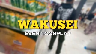 WAKUSEI (Event Cosplay Samarinda) ~  By infinty