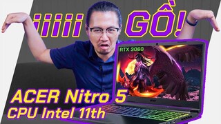 Trải Nghiệm Laptop Mới Của Acer: Nitro 5 Eagle - Core i5 11400H Và RTX 3060 Có Làm Anh Em Xao Xuyến?