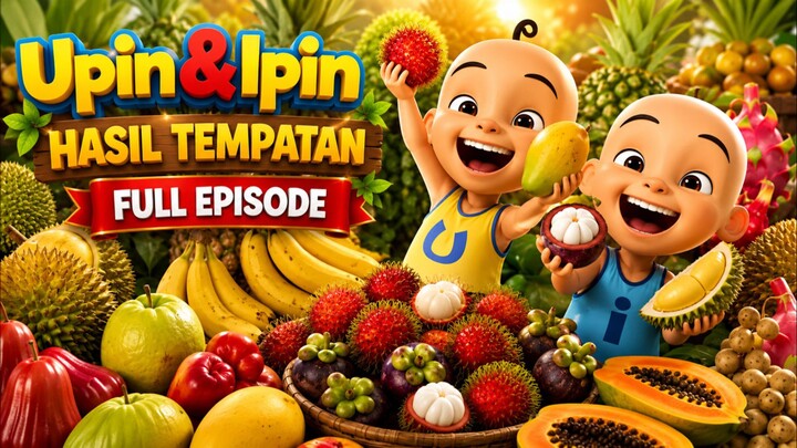 Upin & Ipin _ Hasil tempatan | full Episode