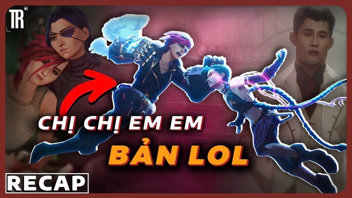 Phim hoạt hình hay nhất năm là đây chứ đâu | Recap xàm: Arcane mùa 2