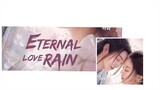 ETERNAL LOVE RAIN [ENG.SUB] *EP.02