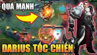 [LMHT Tốc Chiến] Darius Máy Chém 1 Rìu Ăn 1 Mạng Trong 1 Giây Cân Team - Lol Mobile