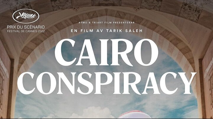 Cairo Conspiracy 2022
