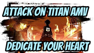 [Attack On Titan AMV] Dedicate Your Heart For Freedom!!!