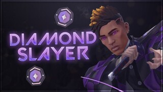 DIAMOND SLAYER